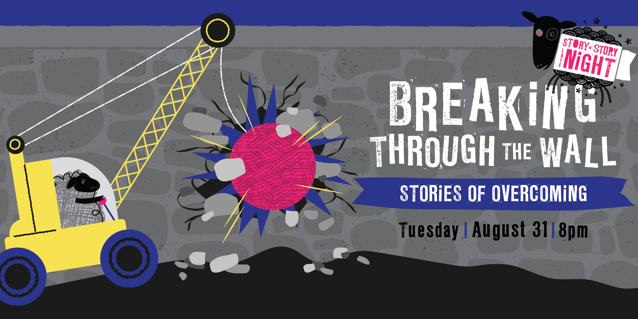 Theme of show is Breaking Through the Wall: Stories of Overcoming